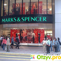 Marks &Spencer , Сеть магазинов отзывы
