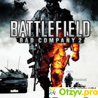 Battlefield: Bad Company 2 отзывы