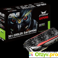 Видеокарта Asus GeForce GTX 980 STRIX OC отзывы