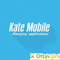 Kate mobile отзывы
