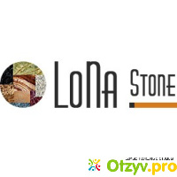 Компания Лона Стоне (Lona Stone), Москва отзывы