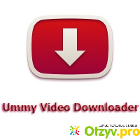 Отзывы ummy video downloader отзывы
