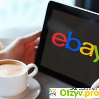 Ebay отзывы покупателей в россии отзывы