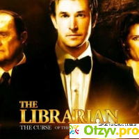 Библиотекарь 3: Проклятие Иудовой чаши / The Librarian: The Curse of the Judas Chalice (2008) отзывы