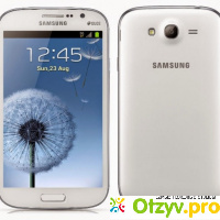 Samsung galaxy grand i9082 отзывы отзывы