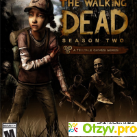 Игра The Walking Dead: Season Two отзывы