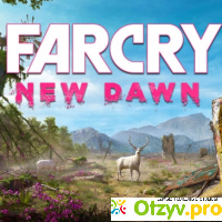 Игра Far Cry: New Dawn отзывы