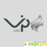 Клиника пластической хирургии и косметологии VIP Clinic отзывы