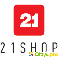 Интернет-магазин одежды и аксессуаров 21Shop отзывы