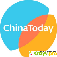 ChinaToday отзывы