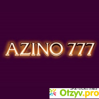 Азино777 выплаты отзывы отзывы