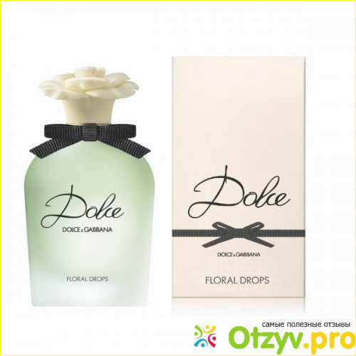 Отзыв о Dolce floral drops