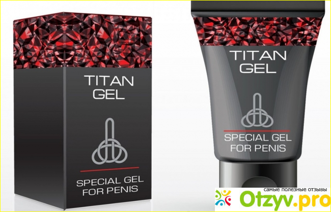 Общая информация о средстве «Titan gel»