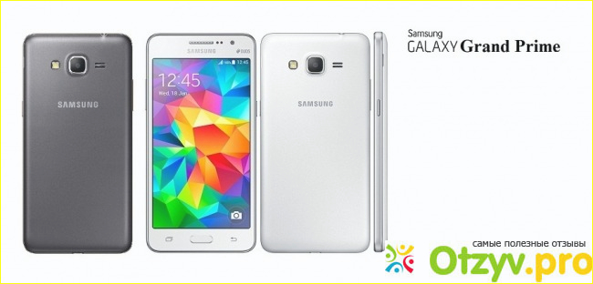 Особенности и качество телефона Samsung galaxy grand prime 530