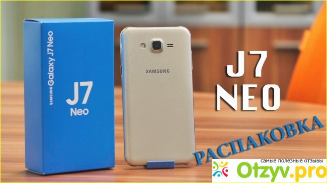 Samsung Galaxy J7 neo j701f ds отзывы