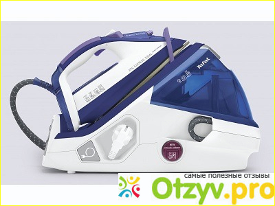 Отзыв о Tefal pro express gv7850e0 отзывы