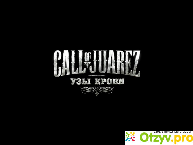 Отзыв о Игра Call of Juarez: Bound in Blood