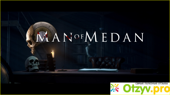 Отзыв о Игра The Dark Pictures: Man of Medan