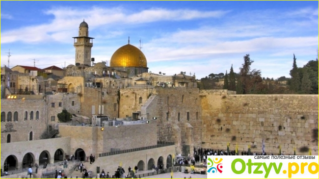 7 вещей, которые надо сделать в Иерусалиме: