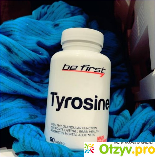 Отзыв о Be First Tyrosine 60 таблеток