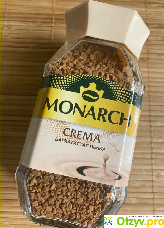 Отзыв о Кофе растворимый Monarch Crema с пенкой